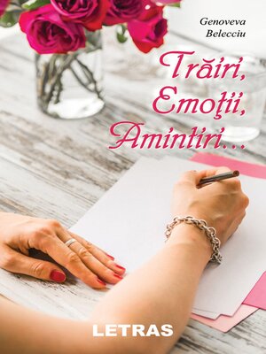 cover image of Trairi, Emotii, Amintiri...